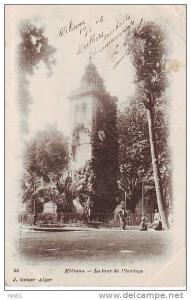 Algérie - Z692 - Miliana - La tour de l'horloge - J. Geiser N° 22 - état