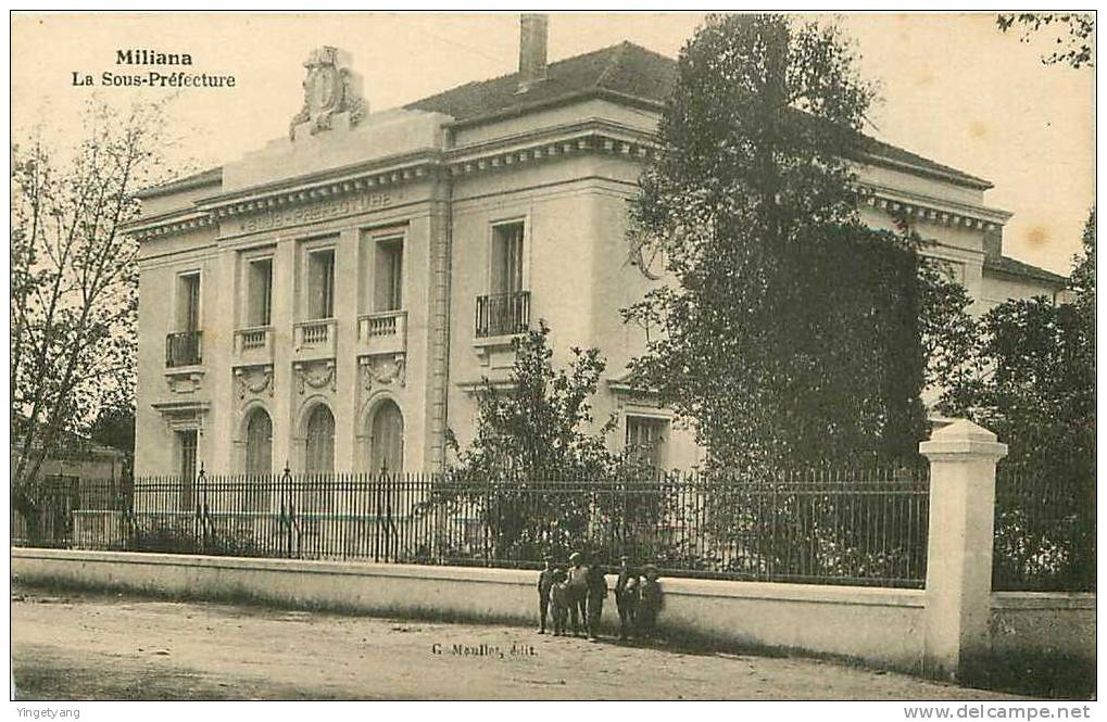 ALGERIE.MILIANA.LA SOUS PREFECTURE