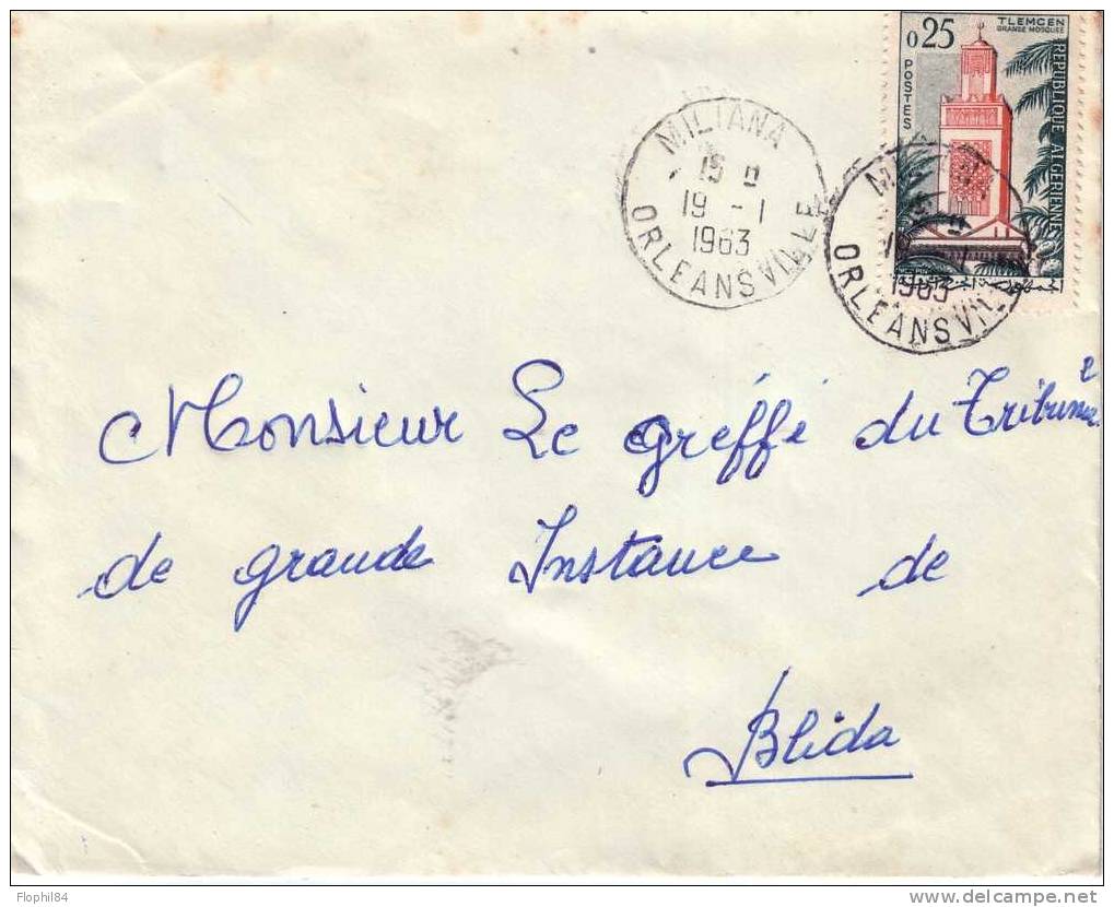 ALGERIE-MILIANA ORLEANSVILLE 19-1-1963 POUR BLIDA