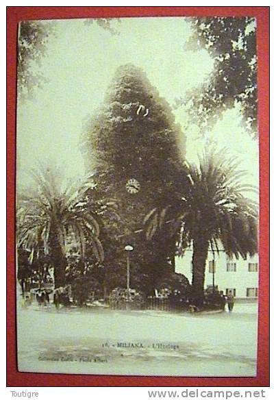 ALGERIE - MILIANA - L' Horloge