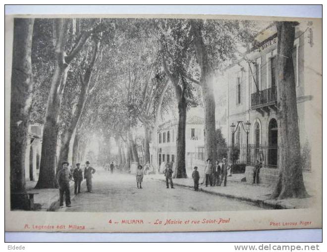 Miliana 4 la mairie et rue Saint Paul  A. legendre Leroux etat
