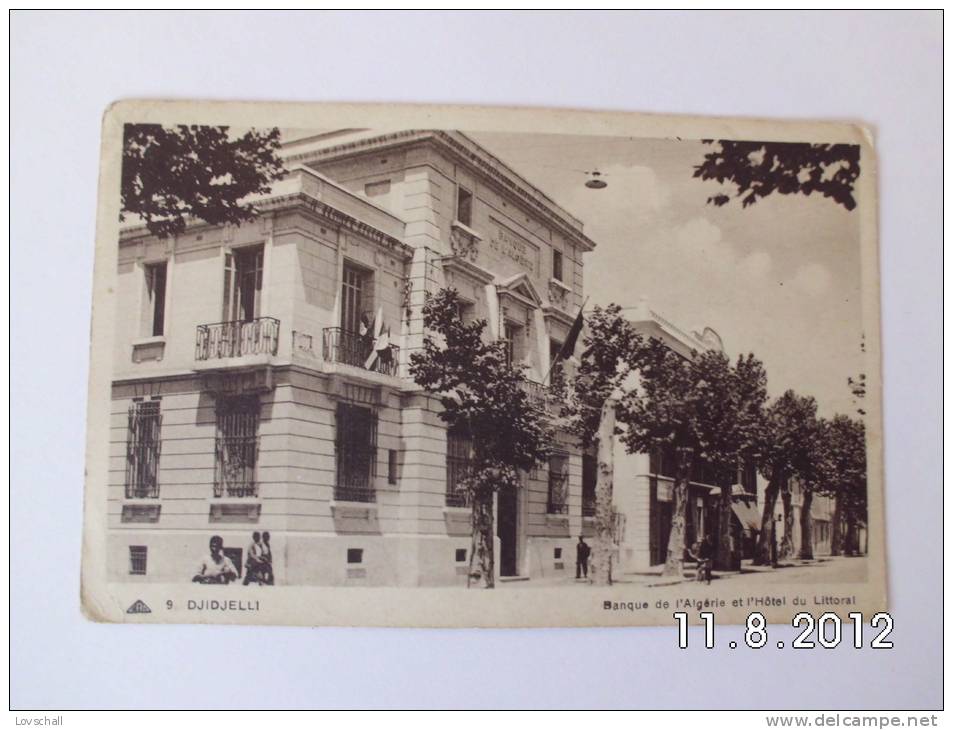 Djidjelli. - Banque de l´Algérie et l´Hôtel du Littoral.