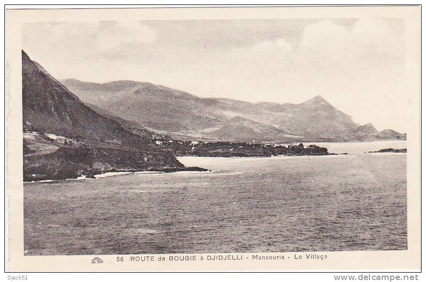 56 - ROUTE DE BOUGIE A DJIDJELLI - Mansouria - Le Village