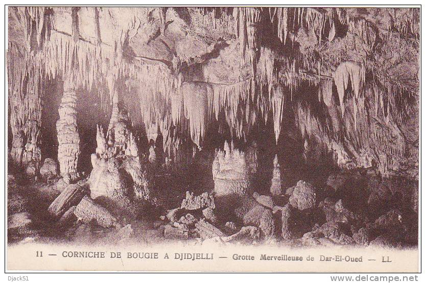 11 - CORNICHE DE BOUGIE A DJIDJELLI - Grotte Merveilleuse de Dar-El-Oued - LL