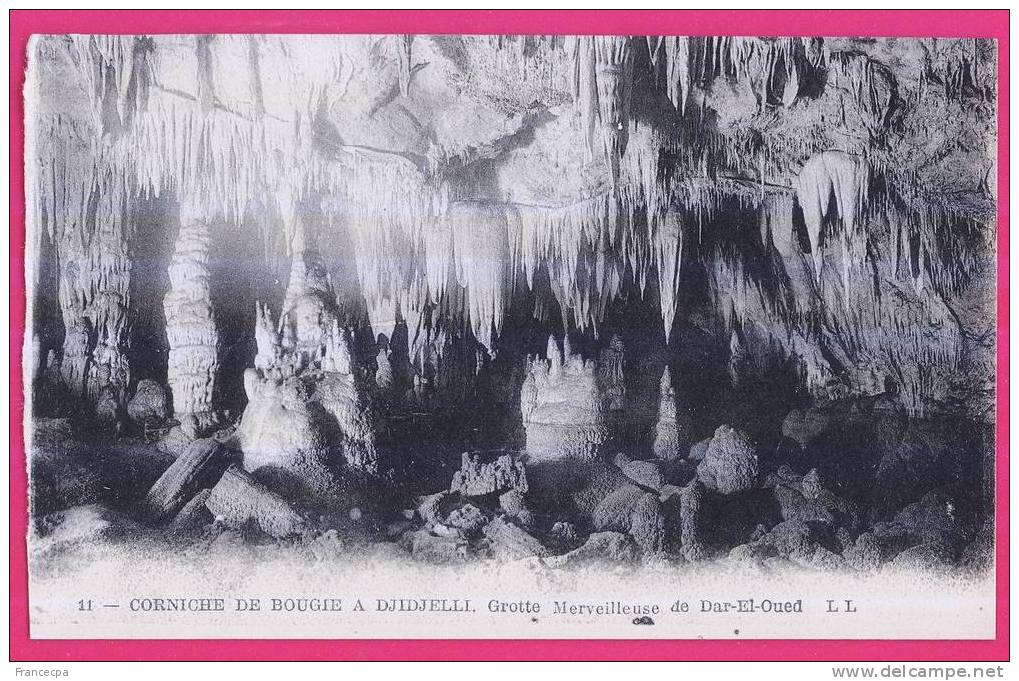 1551 - ALGERIE -  Corniche de Bougie à DJIDJELLI - Grotte merveilleuse de Dar-El-Oued