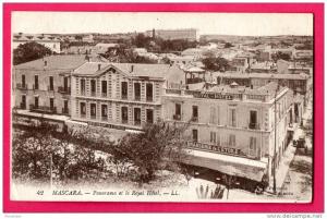 CPA - ALGERIE - MASCARA - Panorama et le Royal Hôtel N°42 - Vue générale