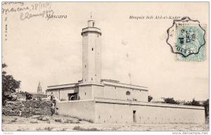ALGERIE - MASCARA - Mosquée Sidi Abd El Kader