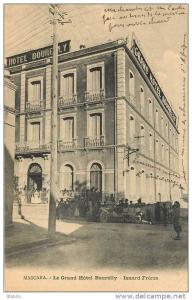 ALGERIE - MASCARA - GRAND HOTEL BOURELLY - ISNARD FRERES