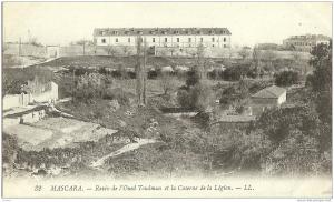 ALGERIE * MASCARA - Ravin de l'Oued Toudman et la Caserne de la Légion