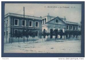 ALGERIE - CP MASCARA - LE TRIBUNAL- D. D. - PHOTOTYPIE PAPETERIE DU MADON MIRECOURT