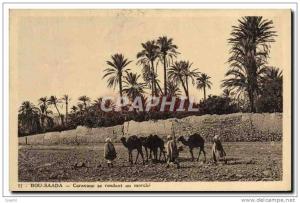 CPA Bou Saada Caravane Se Rendant Au Marche Chameaux