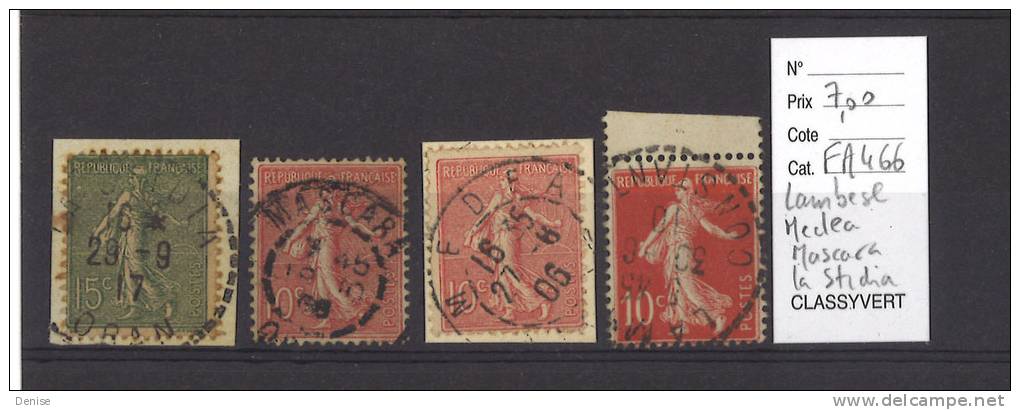 France Type Semeuse oblitérés  Lambese Medea Mascara, La Stidia; Algérie ;