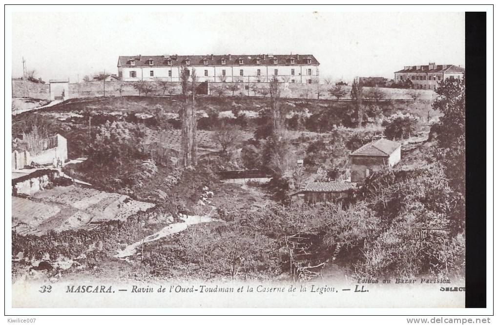 ALGERIE * MASCARA - Ravin de l'Oued Toudman et la Caserne de la Légion
