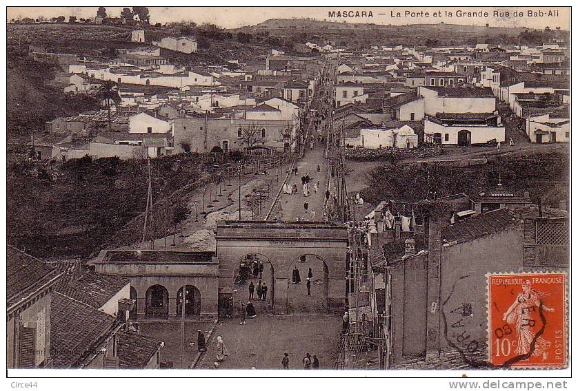 ALGERIE.MASCARA.LA PORTE ET LA GRANDE RUE DE BAB ALI.