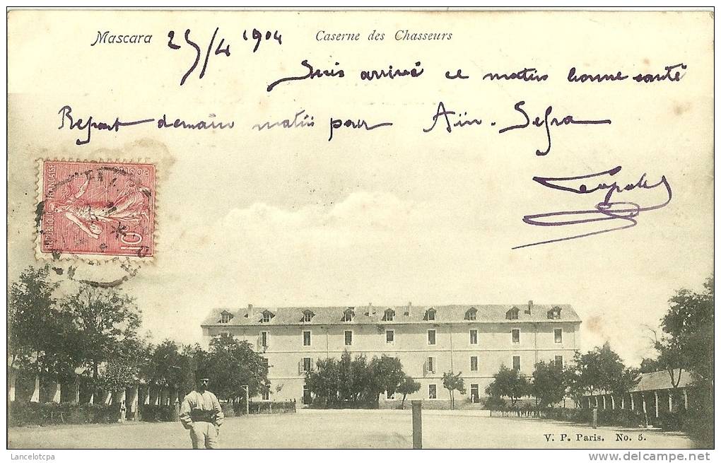 ALGERIE - MASCARA / CASERNE DES CHASSEURS