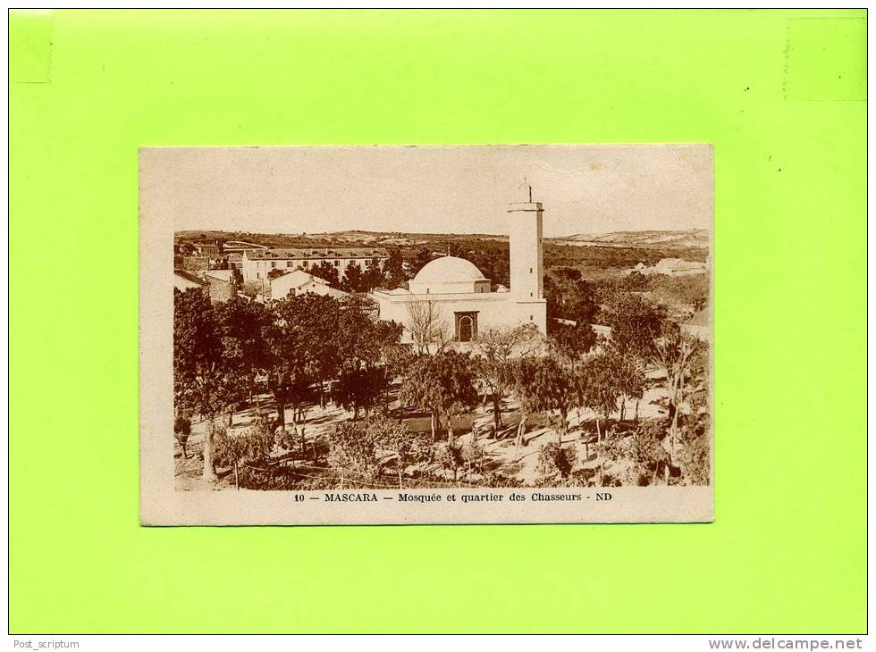 Afrique - Algérie - Mascara - mosquée et quartier des chasseurs