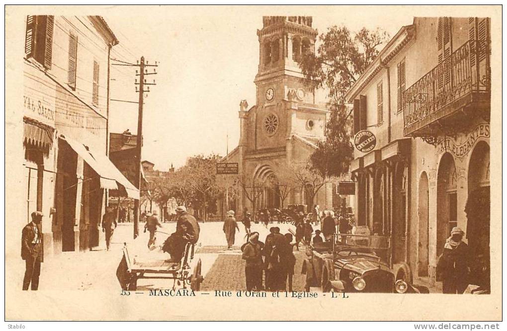 ALGERIE - MASCARA - RUE D'ORAN ET L'EGLISE - QUINCAILLERIE M. LUNEAU - MAGASIN 