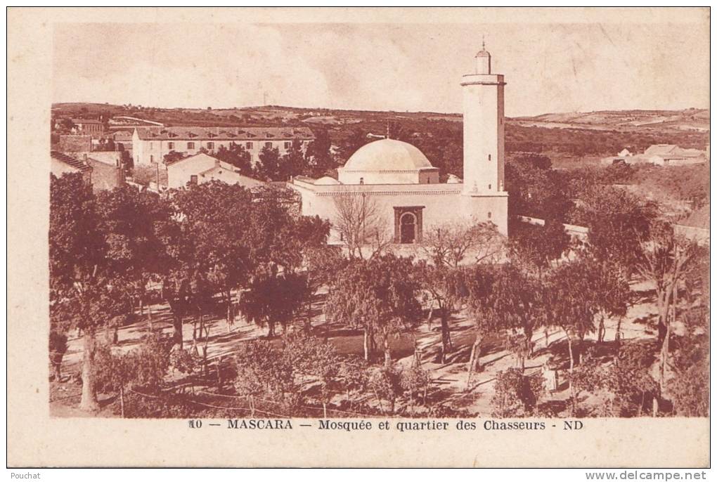 Mascara.- (Algérie)   Mosquée et quartier des Chasseurs.
