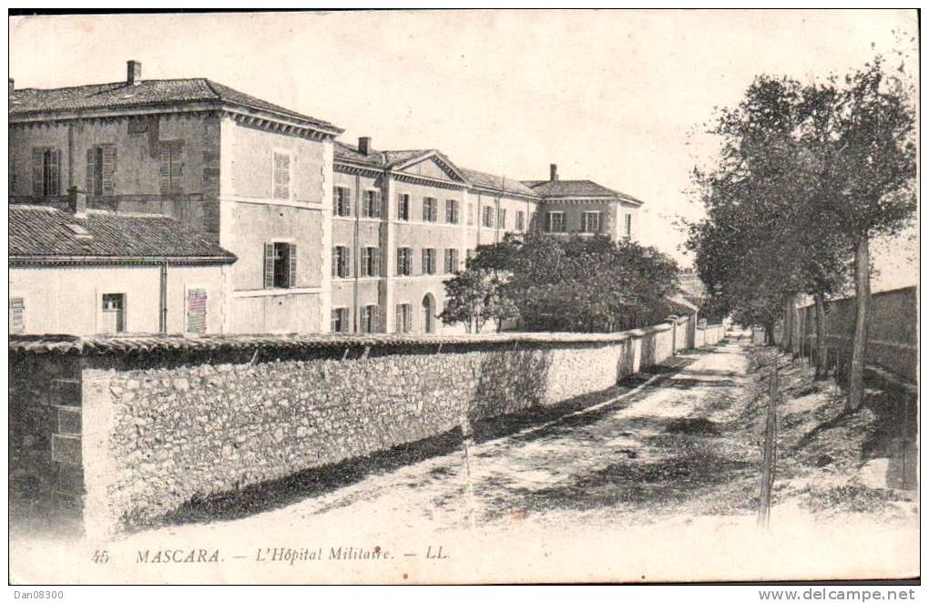 ALGERIE MASCARA L'HOPITAL MILITAIRE
