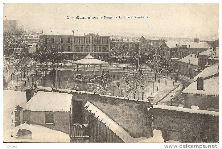 ALGERIE * MASCARA - Sous la Neige - La Place Gambetta