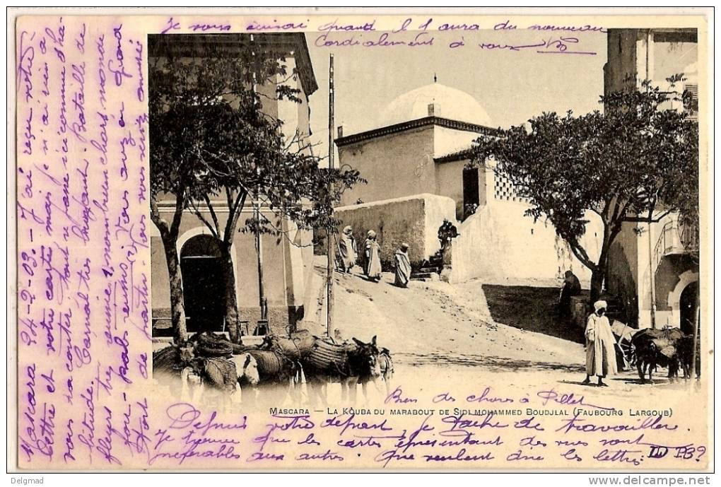 ALGERIE MASCARA / La Kouba du marabout de Sidi Mohammed Boudjal (faubourg Largoub)