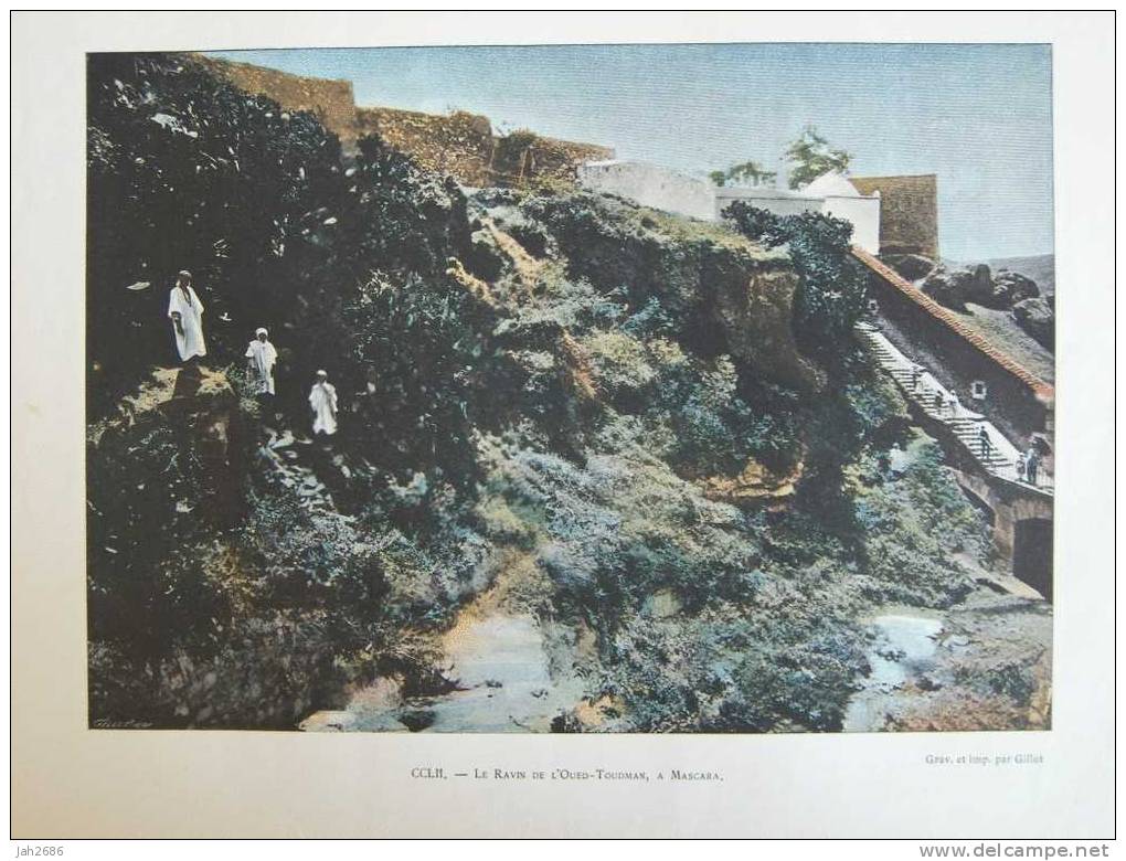 ALGERIE / Le Ravin de l'OUED-TOUDMAN à MASCARA / Photogravure colorisée fin XIXème No CPA Ed. Boulanger