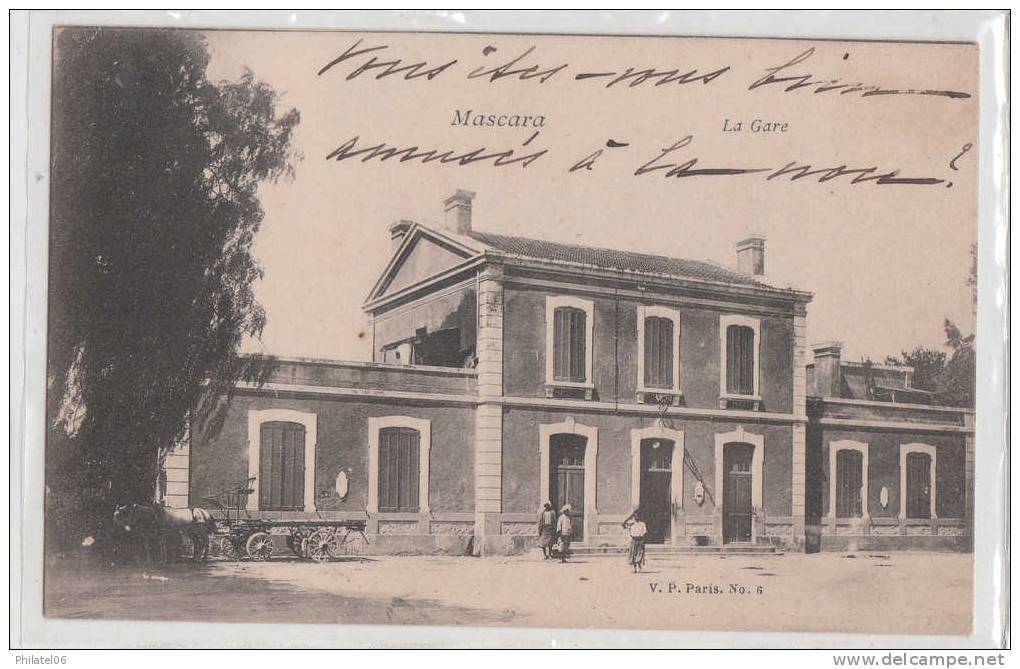 ALGERIE FRANCAISE  GARE DE MASCARA  CIRCULEE