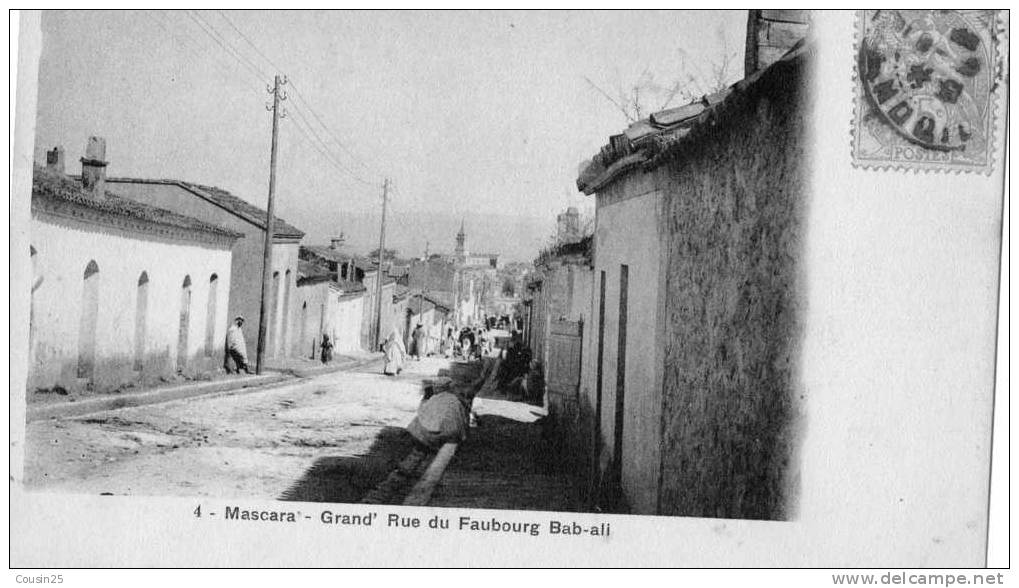 ALGERIE - MASCARA - Grand' Rue du faubourg Bab-Ali