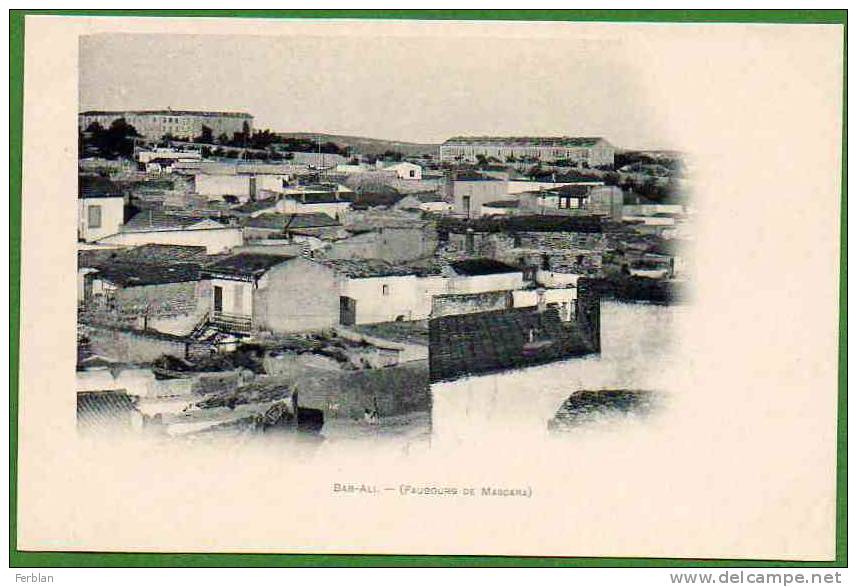 AFRIQUE. ALGERIE. MASCARA. BAB ALI. Vue Générale.