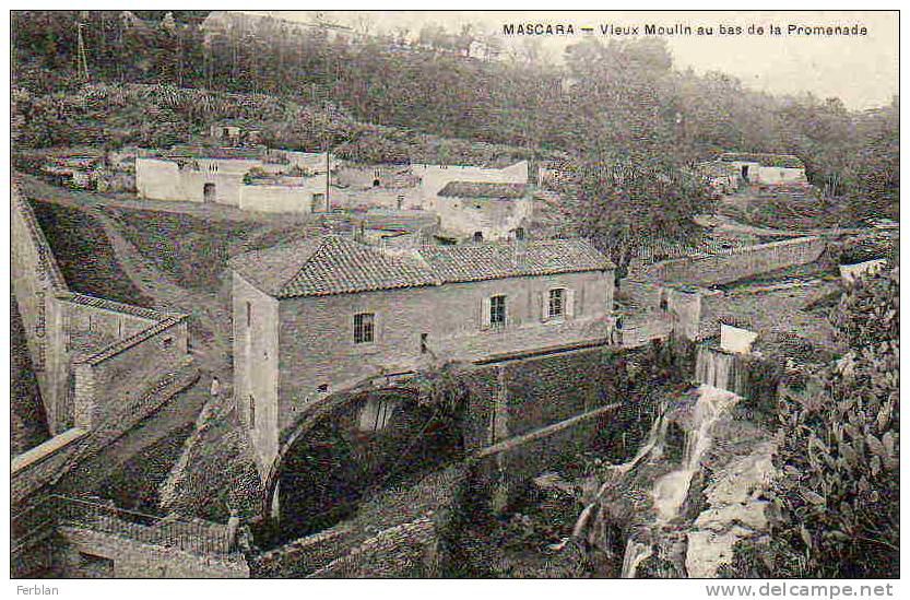 AFRIQUE. ALGERIE. MASCARA. Vue sur Le Vieux Moulin au bas de La Promenade.