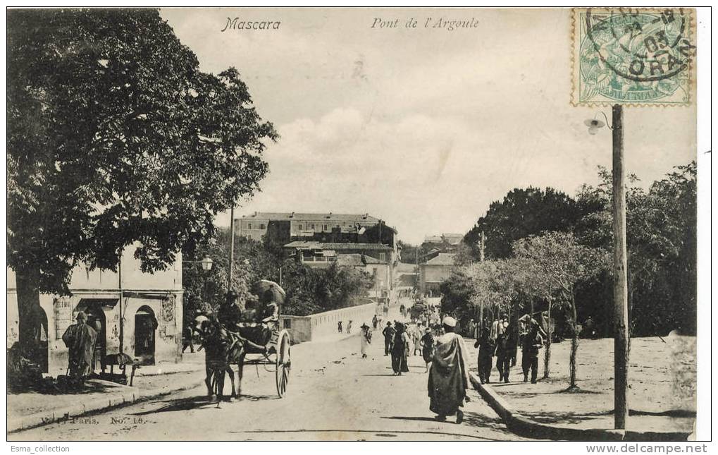 Algérie - Mascara Pont de l'Argoule Voyagée 1903