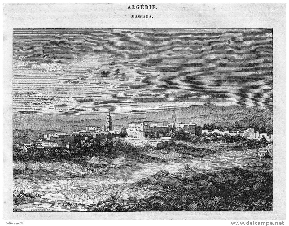 DESSIN GRAVURE 19ème  VUE DE MASCARA AN ALGERIE