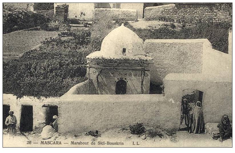 ALGERIE - MASCARA - Marabout de Sidi-Bouskrin