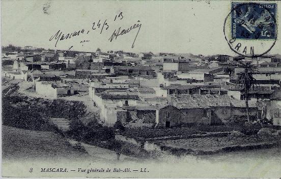 ALGERIE - MASCARA - PANORAMA DE BAB-ALI