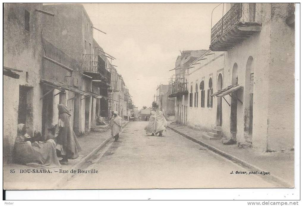 ALGERIE - BOU-SAADA - Rue de Rouville