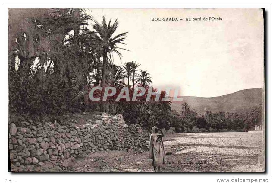 CPA Bou Saada Au bord de l'Oasis