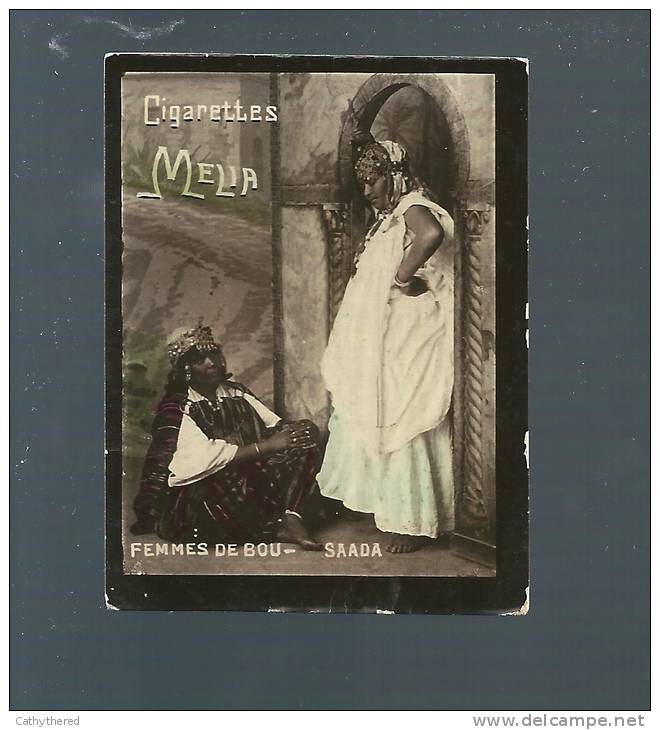 Q863 - CARTE CIGARETTES MELIA - FEMMES DE BOU SAADA