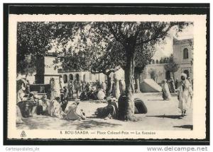 CPA Bou-Saada, Place Colonel-Pein, La Fontaine