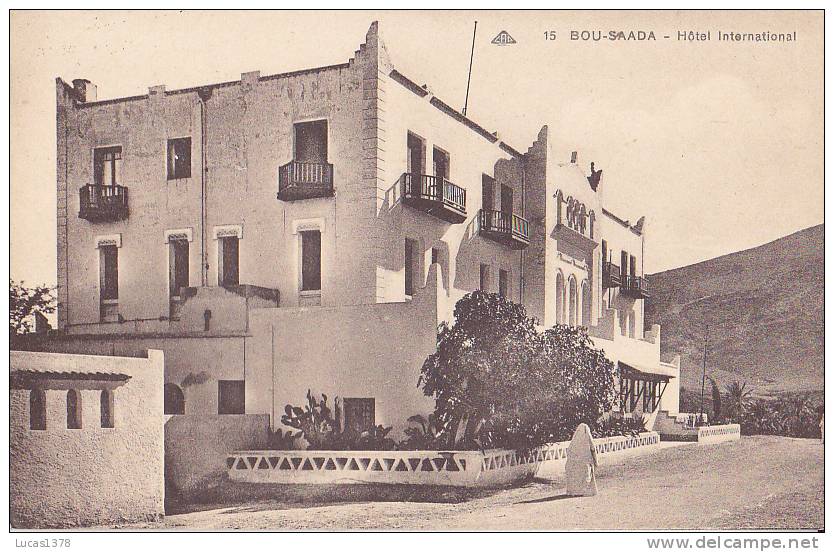 / BOU SAADA / HOTEL INTERNATIONAL / CAP 15