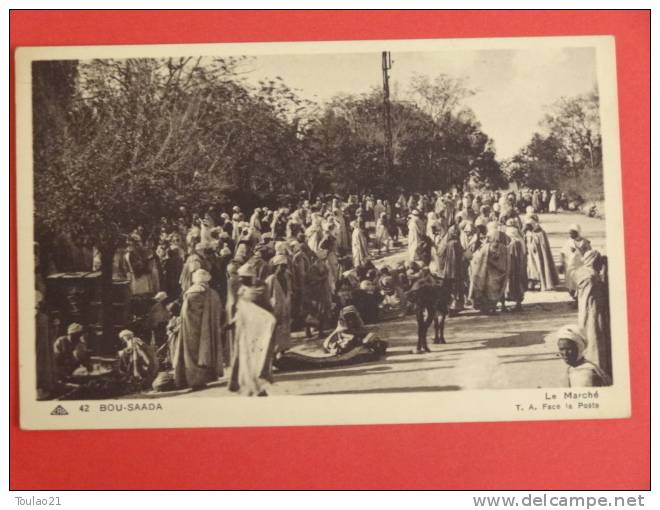 Bou Saada Le marché Voir recto verso
