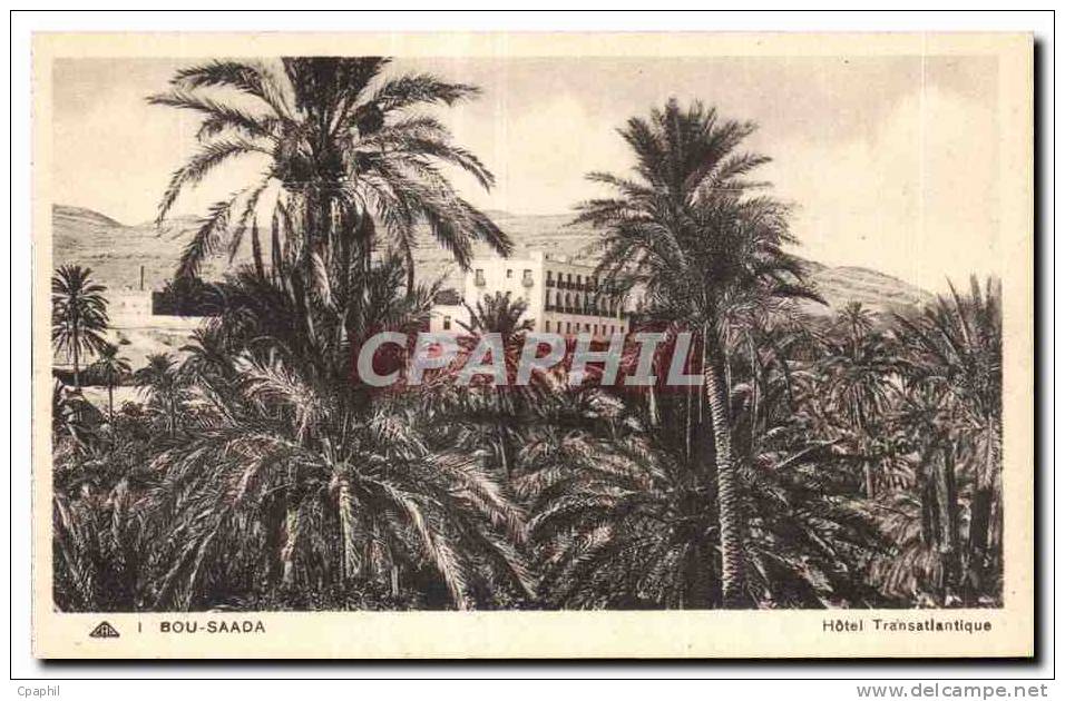 CPA Algerie BOU SAADA Hotel Transatlantique