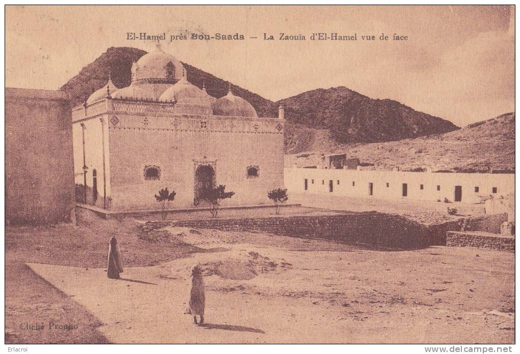 Carte postale El-Hamel près Bou-Saada la zaouïa d'el-hamel vue de face animé circulé recto verso TBE