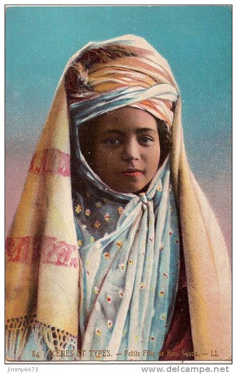 POST CARD CPA N°84 - BOU SAADA Algérie - 1909  SCENES ET TYPES - Petite Fille de Bou Saada