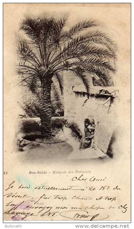 Afrique Algérie, Bou-Saâda, Mosquée des Palmiers, voyagée avec timbre, datée du 20 avril 1903