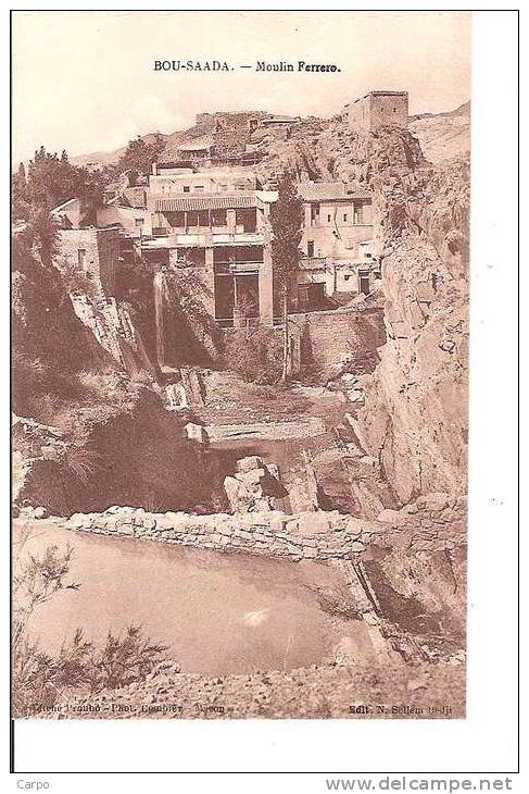 BOU-SAADA. - Moulin Ferrere.