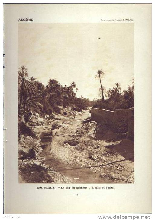 De 1931 - 81 ans d´âge - ALGERIE - BOU-SAADA, le lieu du bonheur, l'oasis et l'oued + BLIDA, bergers arabes et leurs tro