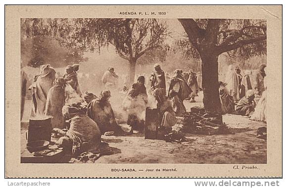 X9623 ALGERIE BOU SAADA JOUR DE MARCHE AGENDA P L M 1930