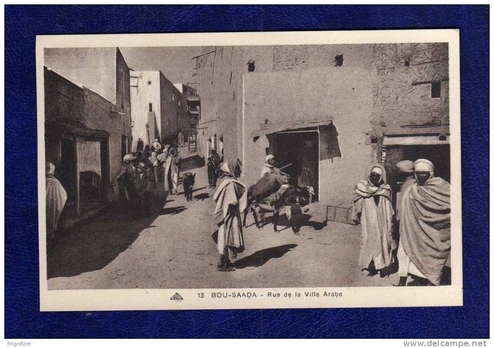 ALGERIE / ALGERIEN    BOU SAADA      Rue de la Ville Arabe