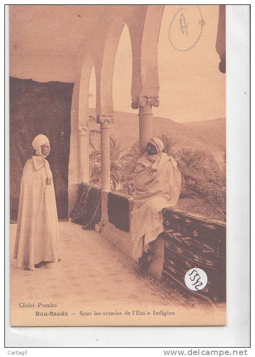 CPA  - Algérie - Bou Saada - Ecole Indigène