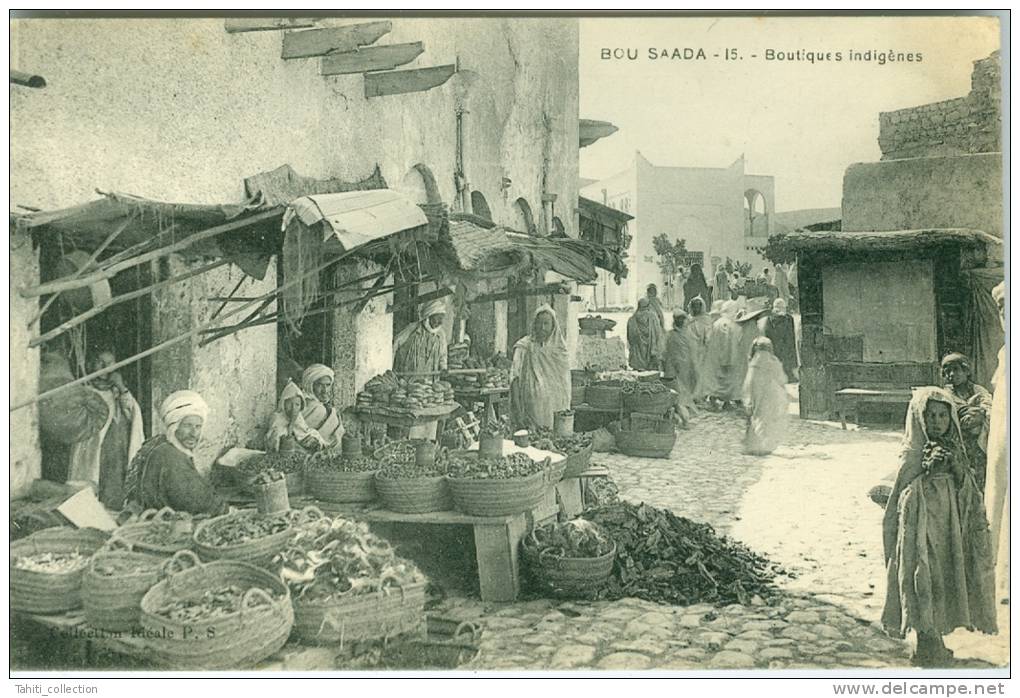 BOU-SAADA - Boutiques Indigènes
